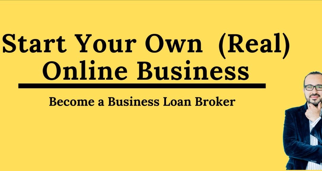 How to Start Your Own Loan Broker Business for Free